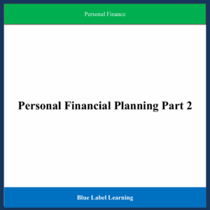Personal Financial Planning Part 2