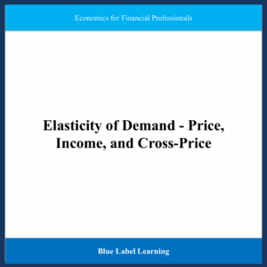 Elasticity of Demand - Price, Income, and Cross-Price