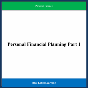 Personal Financial Planning Part 1