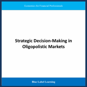 Strategic Decision-Making in Oligopolistic Markets