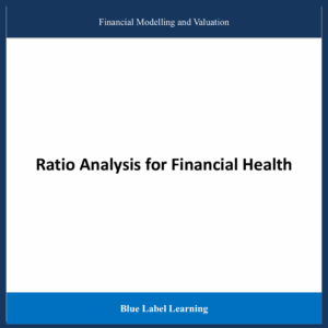 Ratio Analysis for Financial Health