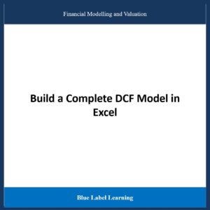 Build a Complete DCF Model in Excel